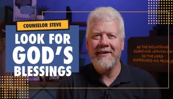 couns-steve-look-for-gods-blessings